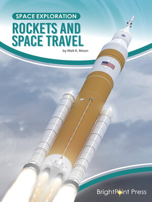 cover image of Rockets and Space Travel